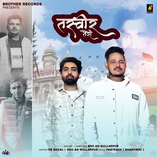Tasveer Teri Bro AG Gullarpur MP3 Download