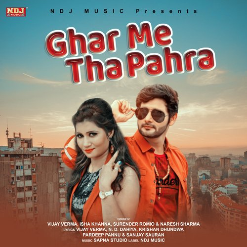 Ghar Me Tha Pahra Isha Khanna MP3 Download