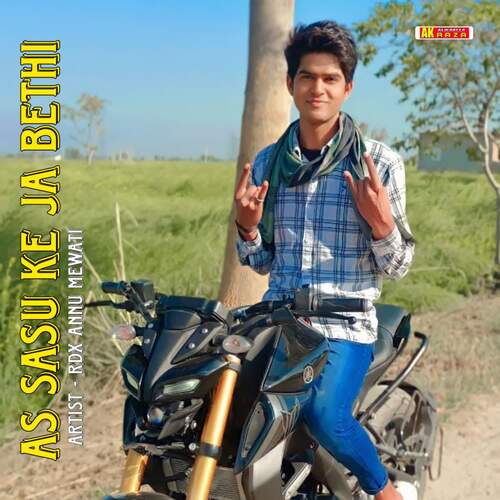 AS Sasu Ke Ja Bethi Rdx Annu Mewati MP3 Download