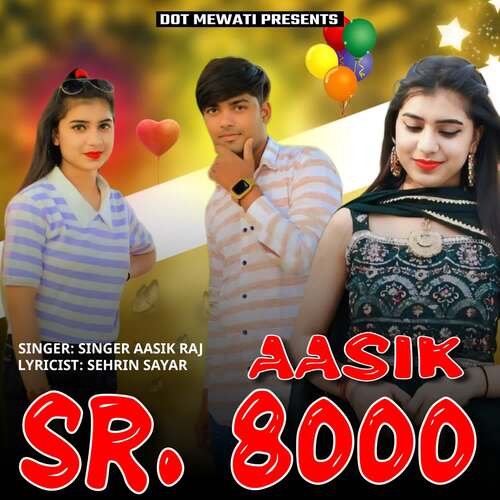 Aasik SR 8000 Singer Aasik Raj MP3 Download