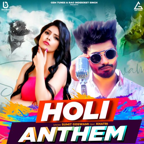 Holi Anthem Sumit Goswami MP3 Download