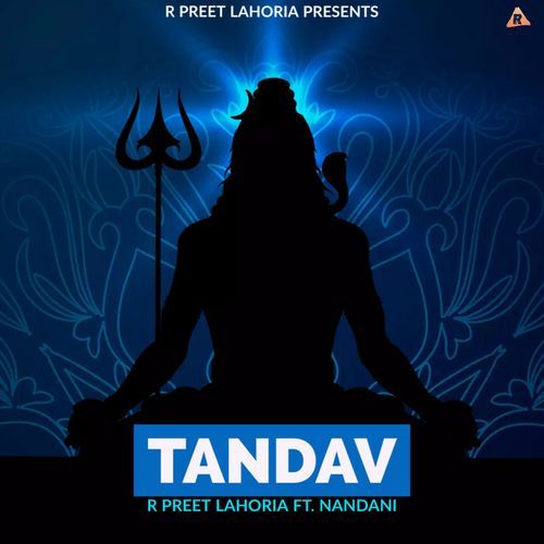 Tandav R Preet Lahoria MP3 Download