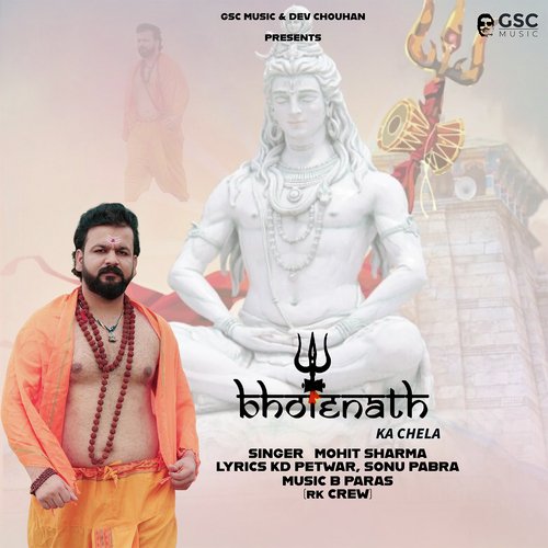 Bholenath Ka Chela Mohit Sharma MP3 Download