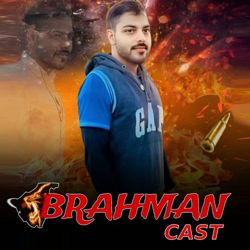Brahman Cast Sachin Upadhyay MP3 Download
