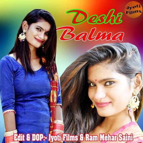 Deshi Balma DP Saini &amp; Preeti MP3 Download