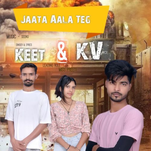 Jaata Aala Teg Keet MP3 Download