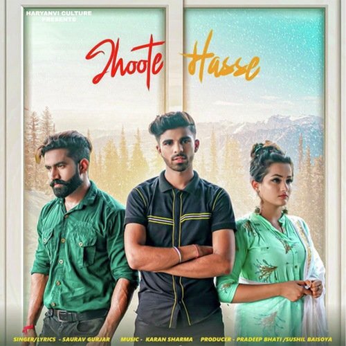 Jhoote Hasse Sourav Gurjar MP3 Download