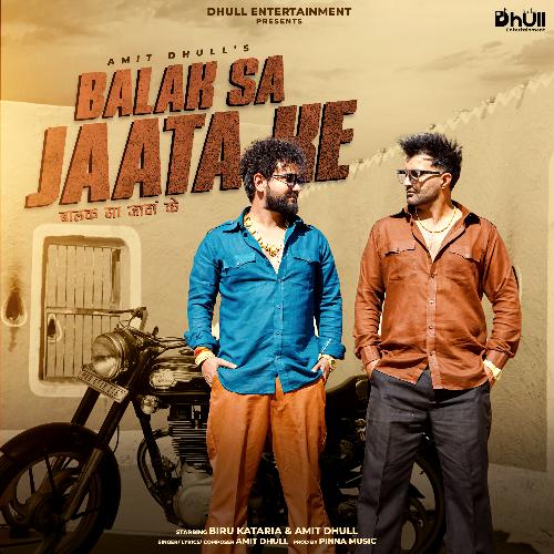 Balak Sa Jaata Ke Amit Dhull MP3 Download