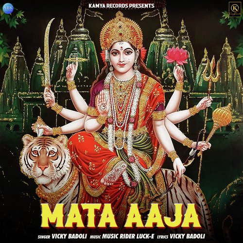 Mata Aaja Vicky Badoli MP3 Download