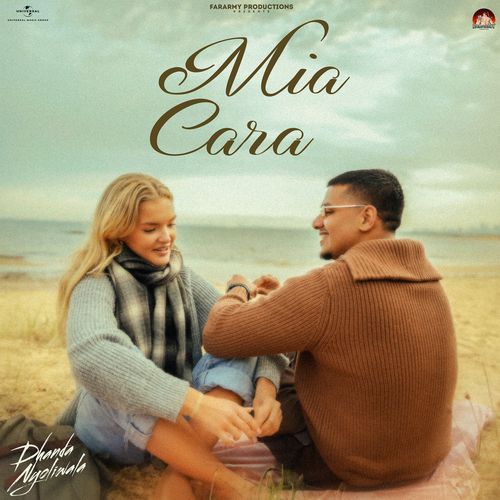 Mia Cara Dhanda Nyoliwala MP3 Download