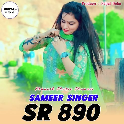 Sameer Singer SR 890 Manish Music Mewati MP3 Download