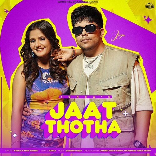 Jaat Thotha Jonga MP3 Download