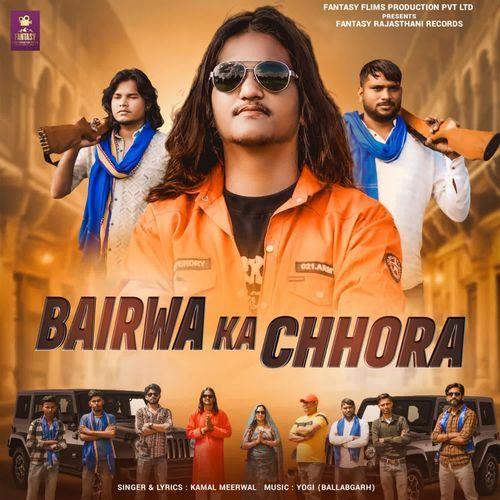 Bairwa Ka Chhora Kamal Meerwal MP3 Download
