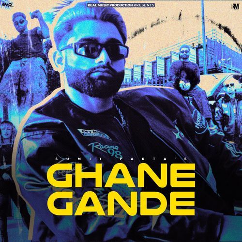 Ghane Gande Sumit Parta MP3 Download