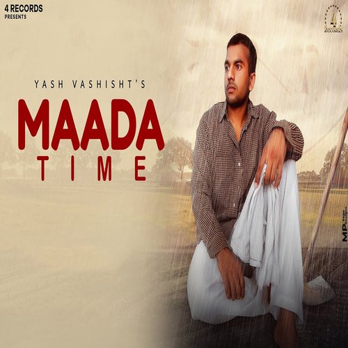 Maada Time Yash Vashisht MP3 Download