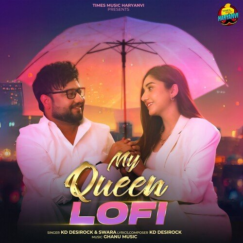 My Queen (LoFi) KD DESIROCK MP3 Download