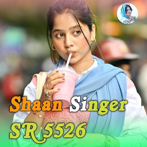 SHAAN SINGER SR 5526 Subin Jhimrawat MP3 Download