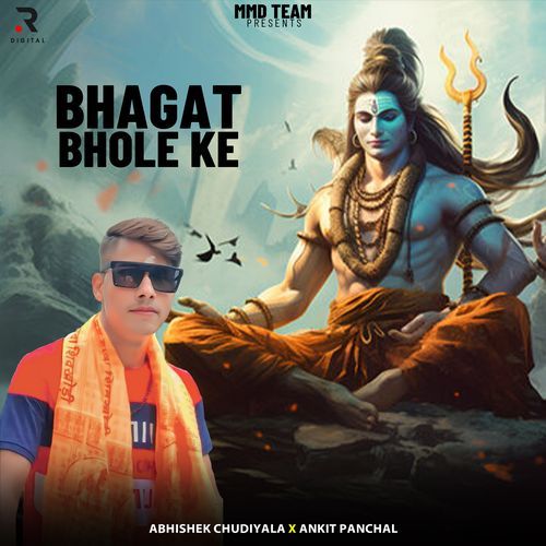 Bhagat Bhole Ke Ankit Panchal MP3 Download