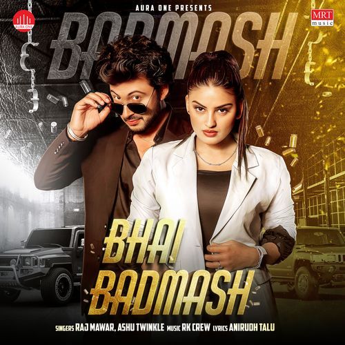 Bhai Badmash Ashu Twinkle MP3 Download