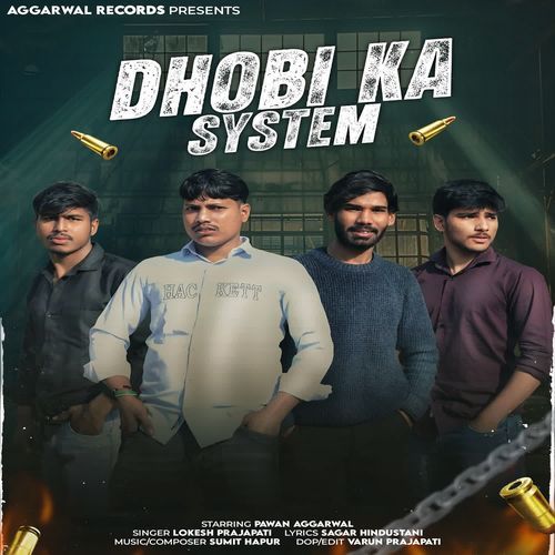Dhobi Ka System Pawan Agarwal MP3 Download