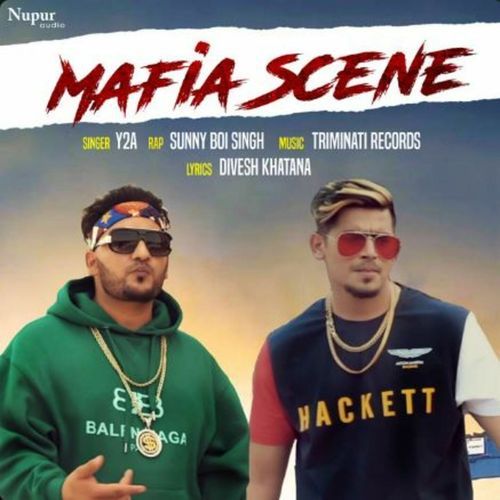 Mafia Scene Y2A MP3 Download