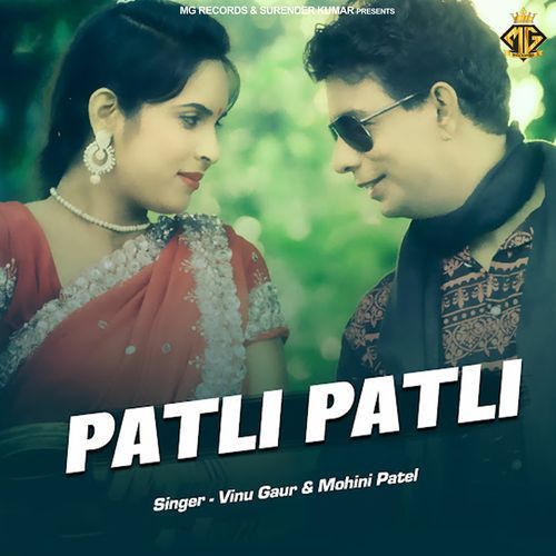 Patli Patli Vinu Gaur MP3 Download