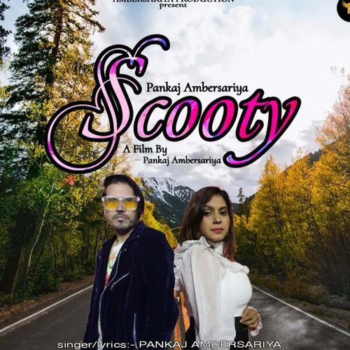 Scooty Pankaj Ambersariya MP3 Download