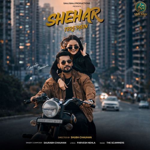 Shehar Tere Mein Saurabh Chauhan MP3 Download