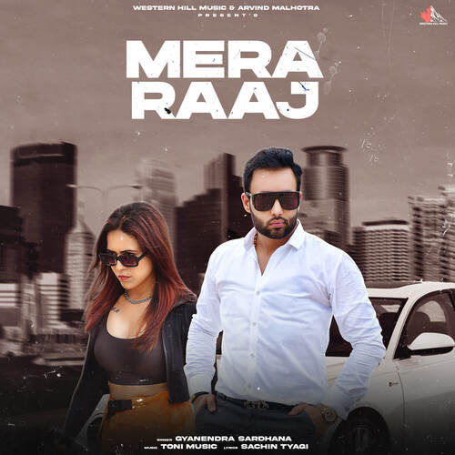 Mera Raaj Gyanendra Sardhana MP3 Download