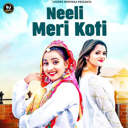 Neeli Meri Koti Beti Priyanka MP3 Download