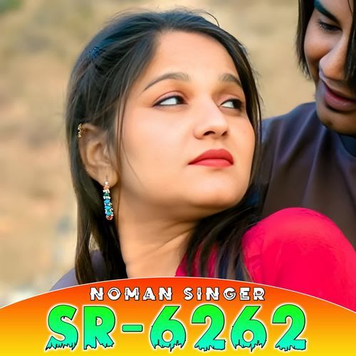 Noman Singer Sr6262 Noman Singer MP3 Download