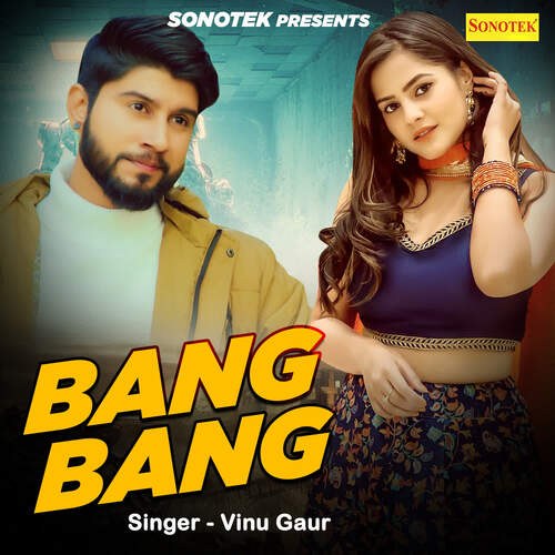 Bang Bang Vinu Gaur MP3 Download