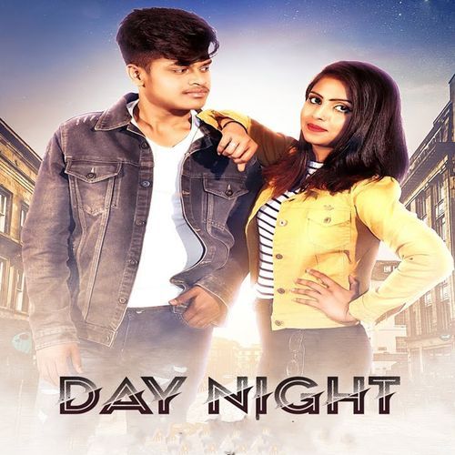 Day Night Karan Goswami MP3 Download