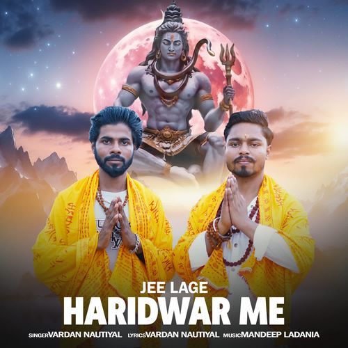 Jee Lage Haridwar Me Vardan Nautiyal MP3 Download