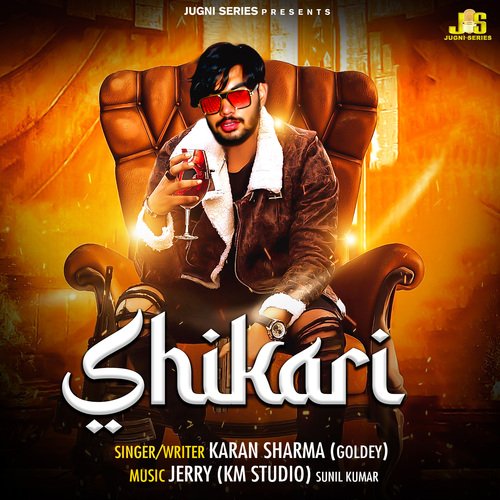 Shikari Karan Sharma Goldey MP3 Download