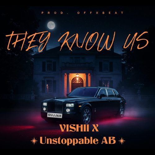 They Know Us Vishii MP3 Download