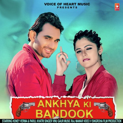 Aakhiya Ki Bandook Vinu Gaur MP3 Download