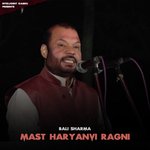 Bali Sharma Mast Haryanvi Ragni - Bali Sharma Song Download