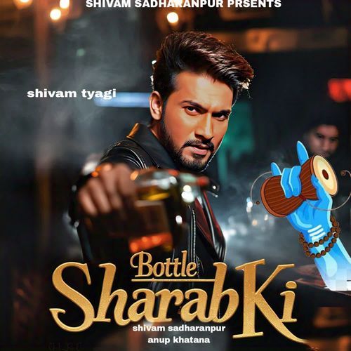Botal sharab ki baba Shivam Sadharanpur MP3 Download