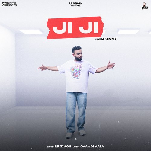 Ji Ji RP Singh MP3 Download