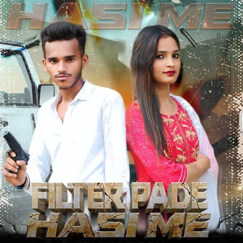 Filter pade hasi me Roni Sain MP3 Download