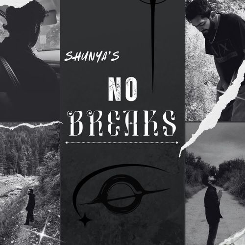 No Breaks Shunya MP3 Download