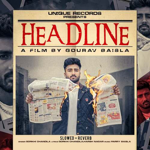 Headline (Slowed and Reverb) Gorkhi Chandila MP3 Download