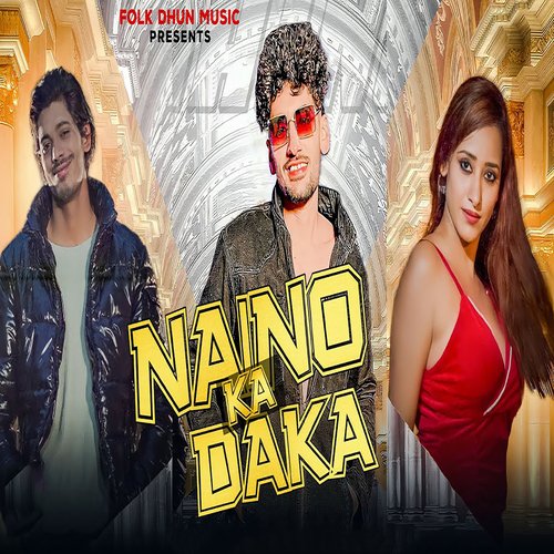 Naino Ka Daka Raju Tewatia MP3 Download