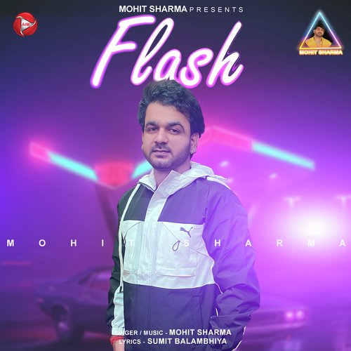 Flash Mohit Sharma MP3 Download