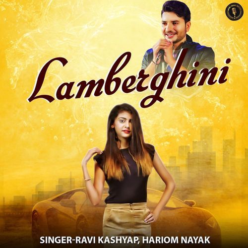 LAMBERGHINI Ravi Kashyap MP3 Download