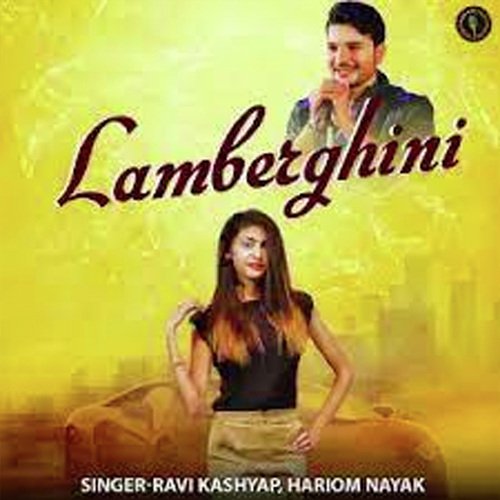 Lamberghini Hariom Nayak MP3 Download