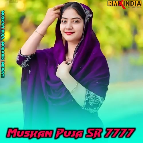 Muskan Puja SR 7777 Muskan Puja MP3 Download