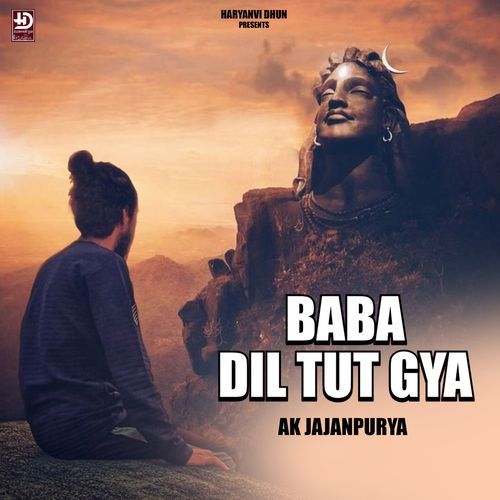 Baba Dil Tut Gya Ak Jajanpurya MP3 Download