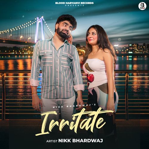 Irritate Nikk Bhardwaj MP3 Download